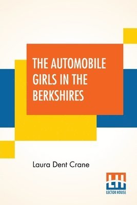 bokomslag Automobile Girls In The Berkshires