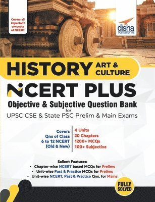 History, Art & Culture Ncert Plus Objective & Subjective Question Bank for Upsc CSE & State Psc Prelim & Main Exams 1