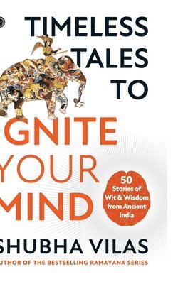 Timeless Tales to Ignite Your Mind 1