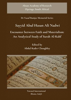 Sayyid Abul Hasan Ali Nadwi, Choughley - Encounter between Faith and Materialism, Häftad
