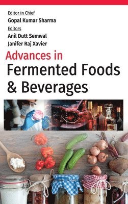 Advances in Fermented Foods and Beverages 1