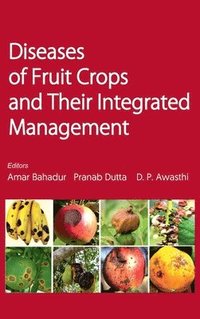 bokomslag Diseases of Fruit Crops and Their Integrated Management