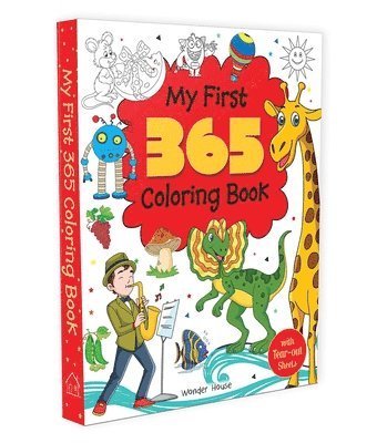 My First 365 Coloring Book: Jumbo Coloring Book for Kids (with Tear Out Sheets) 1