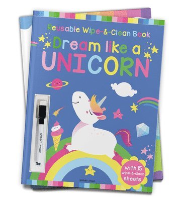 bokomslag Dream Like a Unicorn - Reusable Wipe and Clean Activity Book: With 15 Wipe and Clean Sheets