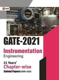 bokomslag GATE 2021 - 21 Years' Chapter-wise Solved Papers (2000-2020) - Instrumentation Engineering