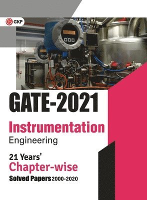 GATE 2021 - 21 Years' Chapter-wise Solved Papers (2000-2020) - Instrumentation Engineering 1