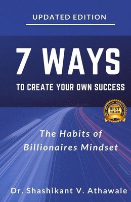 7 Ways To Create Your Own Success 1