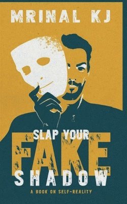 Slap Your Fake Shadow 1