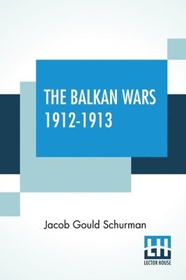 Balkan Wars 1912-1913