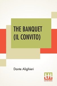 bokomslag The Banquet (Il Convito)