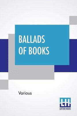 bokomslag Ballads Of Books