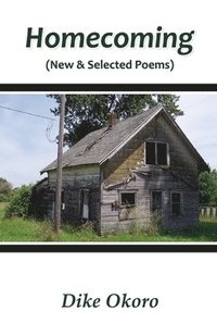 bokomslag Homecoming (New & Selected Poems)