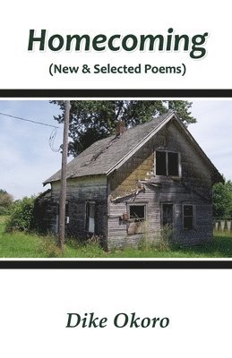 Homecoming (New & Selected Poems) 1