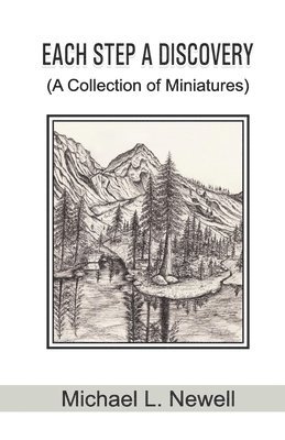 EACH STEP A DISCOVERY (A Collection of Miniatures) 1