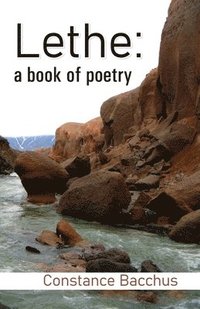 bokomslag Lethe: a book of poetry