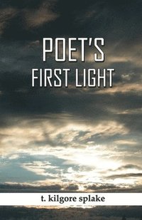 bokomslag Poet's First Light
