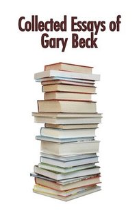 bokomslag Collected Essays of Gary Beck
