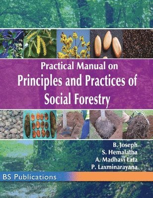 bokomslag Practical Manual on Principles and Practices of Social Forestry