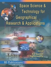 bokomslag Space Science and Technology for Geographical Research and Applications