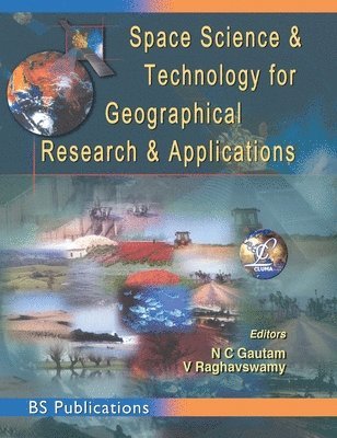 bokomslag Space Science and Technology for Geographical Research and Applications