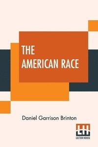 bokomslag The American Race