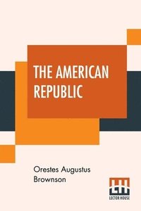 bokomslag The American Republic