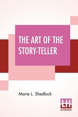The Art Of The Story-Teller 1