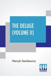 bokomslag The Deluge (Volume II)