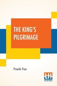 bokomslag The King's Pilgrimage