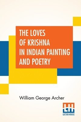 bokomslag Loves Of Krishna In Indian Painting And Poetry