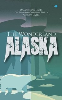 bokomslag Wonderlandalaska