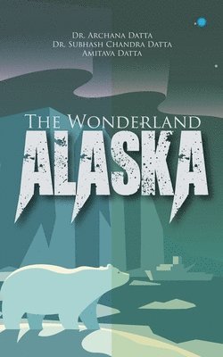 The Wonderlandalaska 1