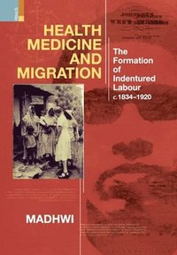 bokomslag Health Medicine and Migration