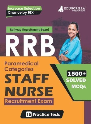 bokomslag RRB Staff Nurse Recruitment Exam Book 2023 (English Edition) Railway Recruitment Board 15 Practice Tests (1500 Solved MCQs) with Free Access To Online Tests