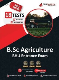 bokomslag EduGorilla B.Sc Agriculture Entrance Exam 2023 (BHU) - 8 Mock Tests and 10 Sectional Tests (1900 Solved Objective Questions) with Free Access to Online Tests