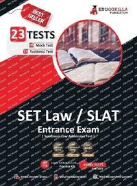 bokomslag SET Law/SLAT (Symbiosis Law Admission Test) Entrance Exam 2023 - 8 Mock Tests and 15 Sectional Tests with Free Access to Online Tests