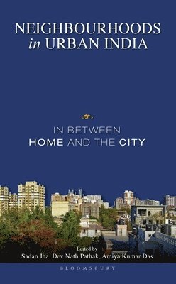 Neighbourhoods in Urban India 1