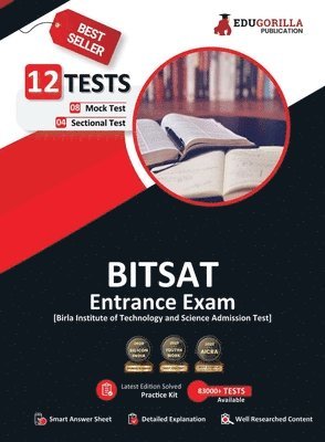 BITSAT Entrance Exam 2023 - Physics, Chemistry, Mathematics, English, Logical Reasoning - 8 Mock Tests 4 Sectional Tests (1100 Solved Questions) with Free Access to Online Tests 1