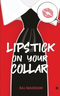 bokomslag Lipstick on Your Collar