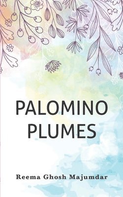 Palomino Plumes 1