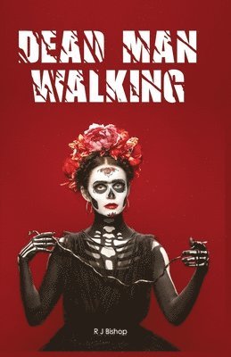 Dead Man Walking