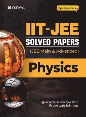 bokomslag IIT-JEE Solved Papers (Main & Advanced) - Physics