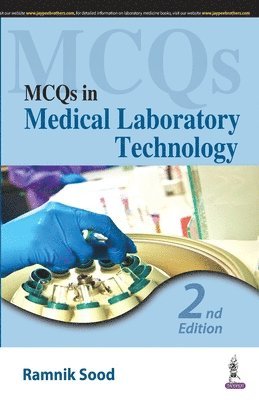 Ramnik Sood - MCQs in Medical Laboratory Technology, Häftad