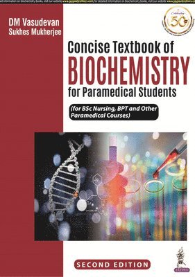 Concise Textbook of Biochemistry for Paramedical Students 1