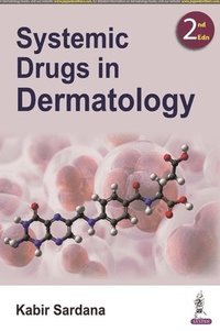 bokomslag Systemic Drugs in Dermatology