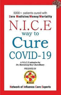 bokomslag N.I.C.E Way to Cure Covid-19