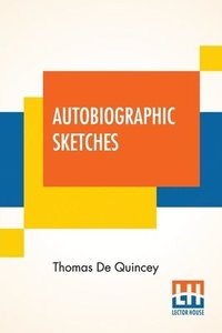 bokomslag Autobiographic Sketches