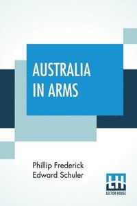 bokomslag Australia In Arms