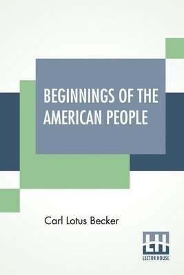 Beginnings Of The American People 1