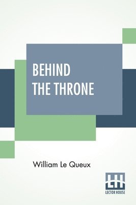 Behind The Throne 1